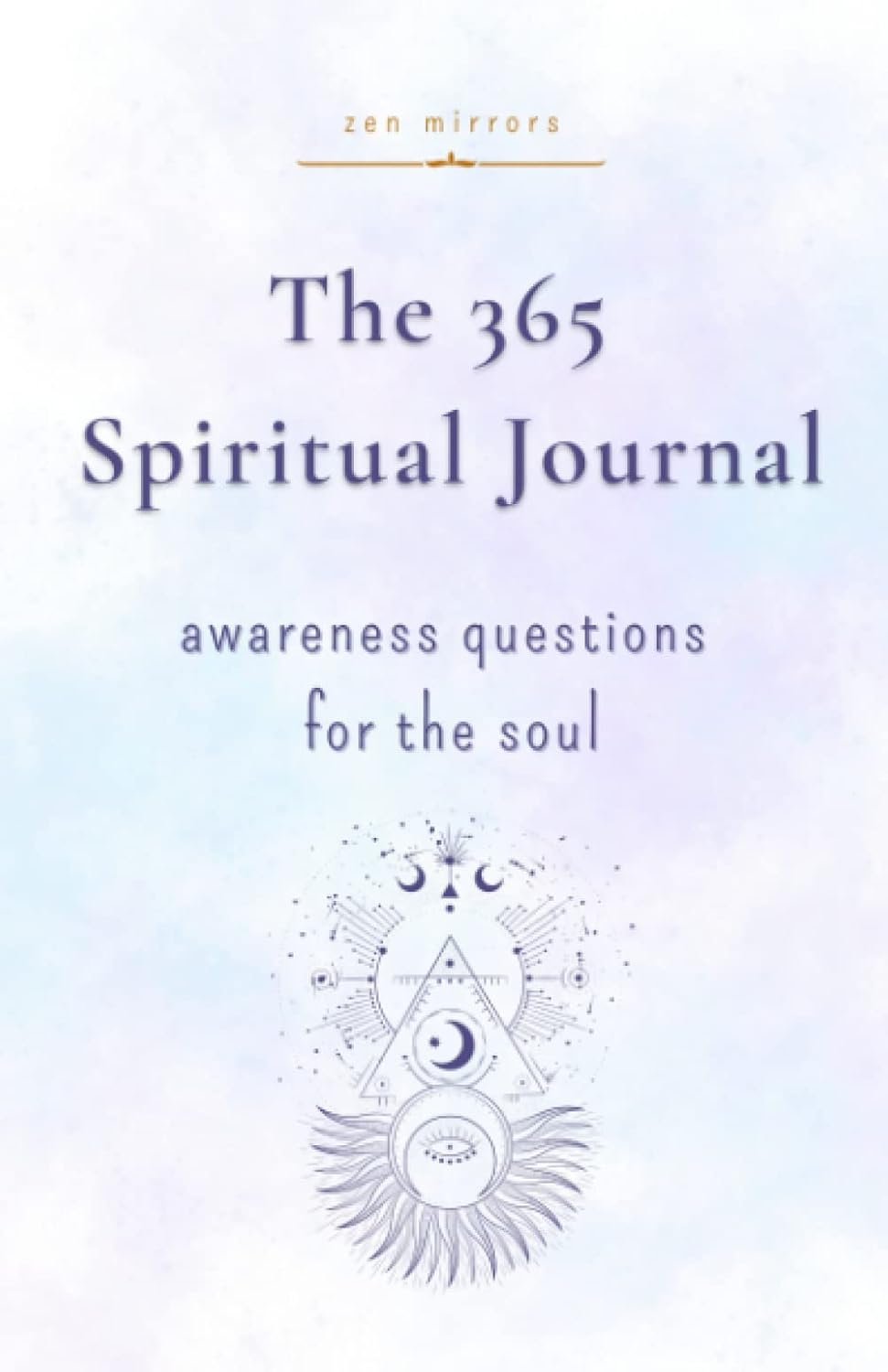 1 The 365 Spiritual Journal The 365 Spiritual Journal