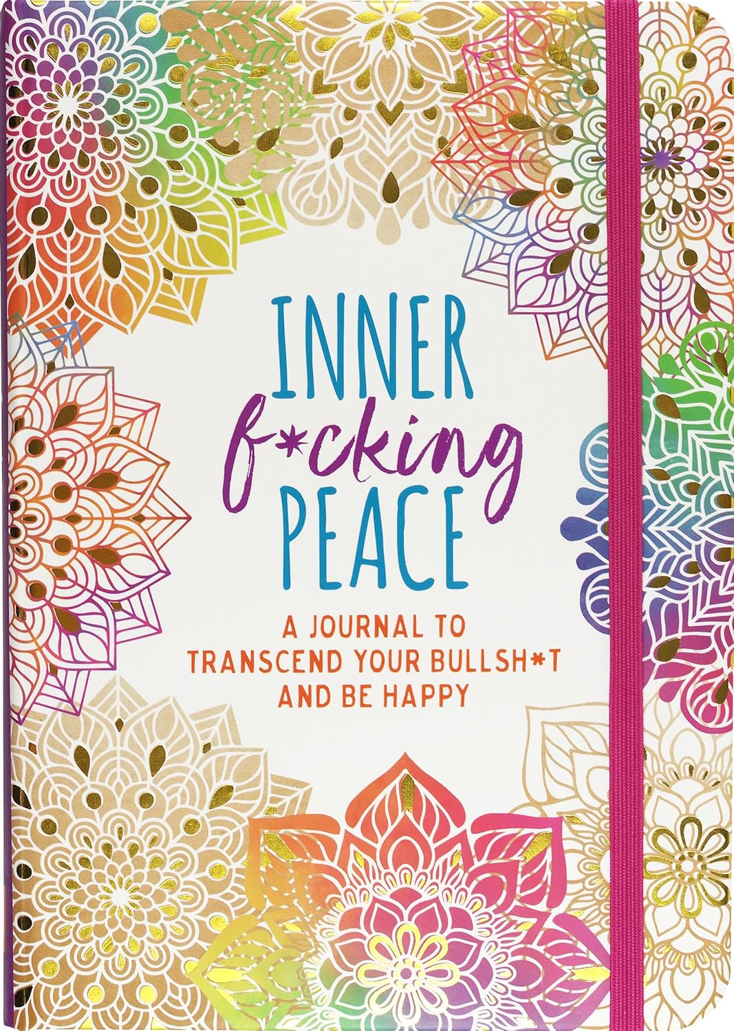 4 Inner Fcking Peace Inner F*cking Peace Journal